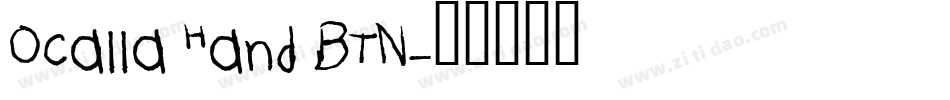 Ocalla Hand BTN字体转换